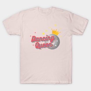 Dancing Queen with Crown T-Shirt